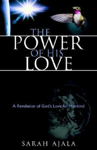 The Power of His Love