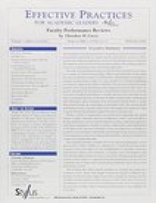 Effective Practices for Academic Leaders Volume 1 Issue 2: Faculty Performance Reviews