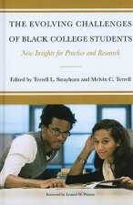 The Evolving Challenges of Black College Students: New Insights for Policy, Practice, and Research