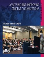 Assessing and Improving Student Organizations: Student Workbook