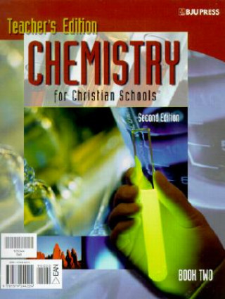 Chemistry for Christian Schools Set: Book One and Book Two
