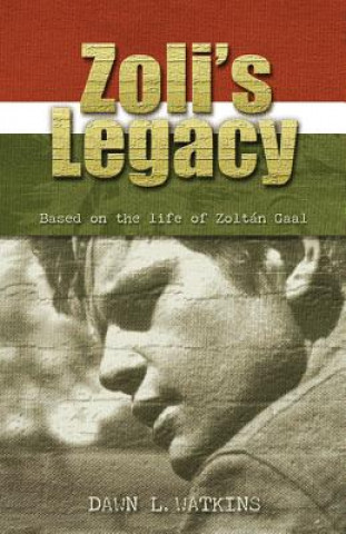 Zoli's Legacy