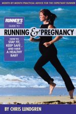 Runner's World Guide To Running And Pregnancy
