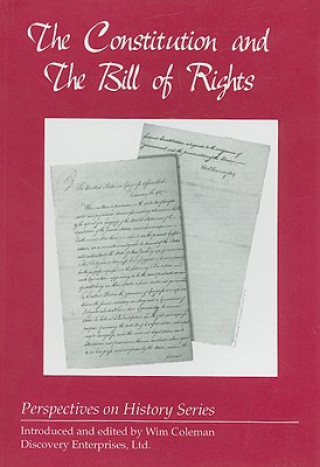 The Constitution and the Bill of Rights