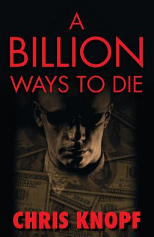 Billion Ways to Die