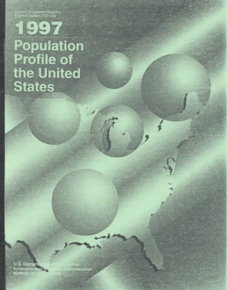 1997 Population Profile of the United States