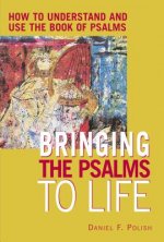 Bringing the Psalms to Life