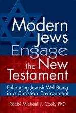 Modern Jews Engage in the New Testament