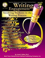 Writing Engagement, Grade 5: Involving Students in the Writing Process