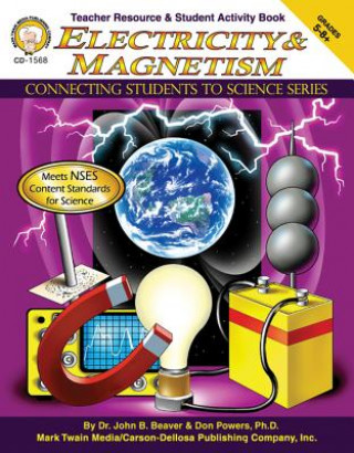 Electricity & Magnetism, Grades 5 - 12