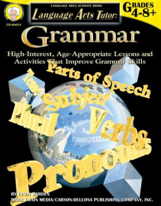 Language Arts Tutor: Grammar, Grades 4 - 12