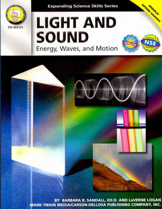 Light and Sound: Energy, Waves, and Motion