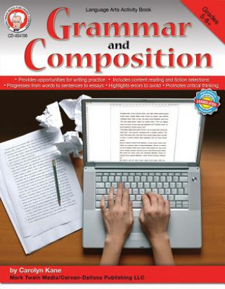 Grammar and Composition, Grades 5-8+