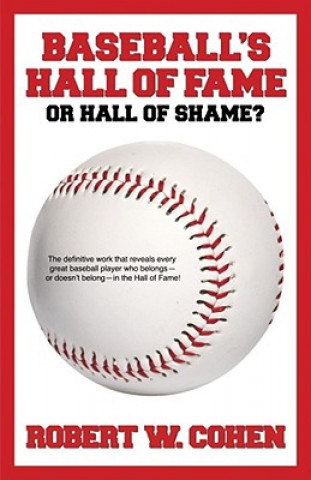 Baseball's Hall of Fame or Hall of Shame?