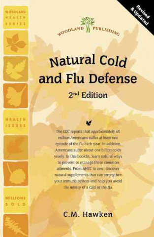 Natural Cold and Flu Defense