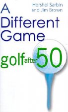 A Different Game: Golf After 50