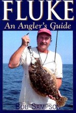 Fluke: An Angler's Guide