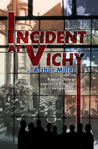 Incident at Vichy