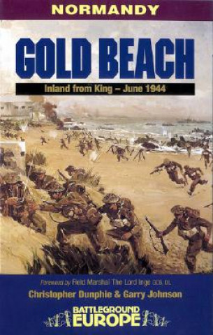 Gold Beach: Inland from King