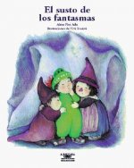 El Susto de Los Fantasmas (What Are Ghosts Afraid Of?)