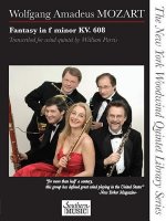 Fantasy in F Minor, K. 608: The New York Woodwind Quintet Library Series