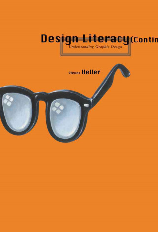 Design Literacy (Continued) Design Literacy (Continued) Design Literacy (Continued): Understanding Graphic Design Understanding Graphic Design Underst