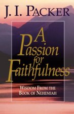 Passion for Faithfulness