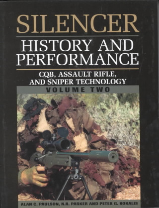 Silencer History and Performance: CQB, Assault Rifle, and Sniper Technology