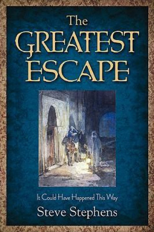 The Greatest Escape