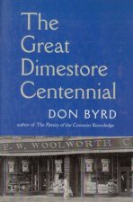 The Great Dimestore Centennial