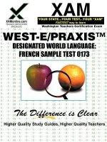 West-E/Praxis II Designated World Language: French Sample Test 0173: Teacher Certification Exam