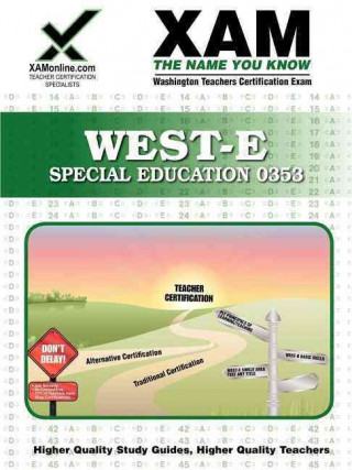 West-E Special Education 0353 Teacher Certification Test Prep Study Guide