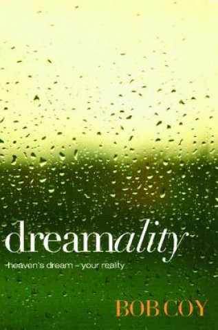 Dreamality