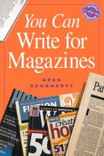 You Can Write For Magazines Pod Edition