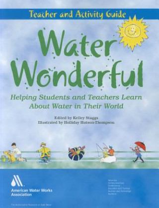 Water Wonderful Teacher's Guide