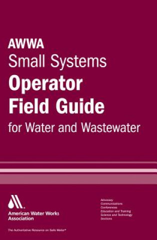 AWWA Small Systems Field Guide