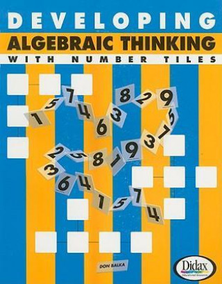 Developing Algebraic Thinking