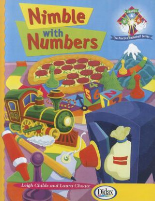 Nimble with Numbers, Grades 5-6: Engaging Math Experiences to Enhance Number Sense and Promote Practice