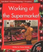 Working at the Supermarket