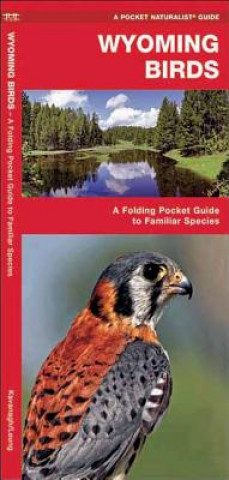 Wyoming Birds: A Folding Pocket Guide to Familiar Species