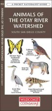 Animals of the Otay River Watershed: South San Diego County