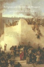 Religion and the Human Prospect