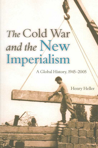 Cold War and the New Imperialism