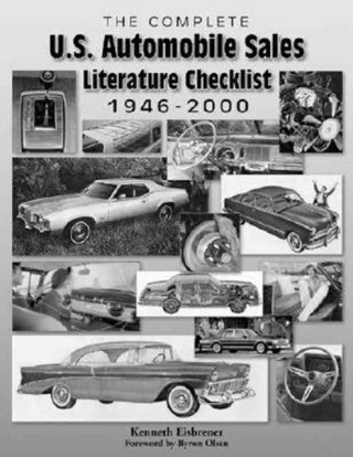 The Complete U.S. Automobile Sales Literature Checklist: 1946-2000