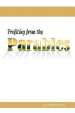 Profiting from the Parables