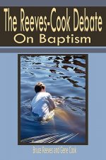Reeves-Cook Debate on Baptism