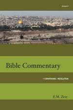 Zerr Bible Commentary Vol. 6 1 Corinthians - Revelation