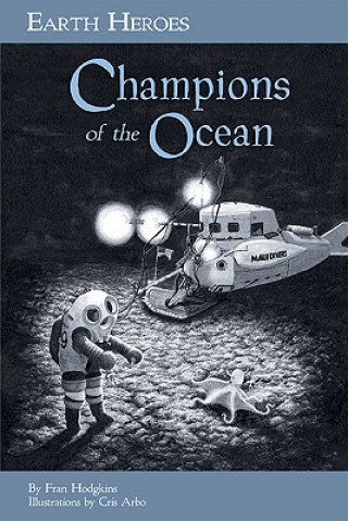 Earth Heroes: Champions of the Oceans