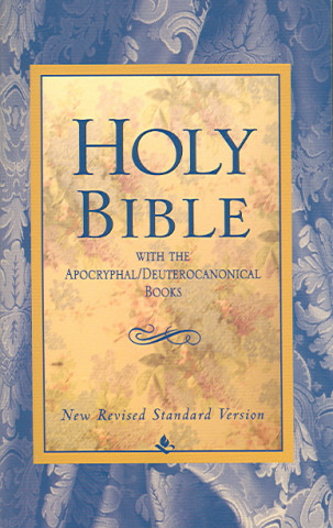 Holy Bible with Deuterocanonical Books-NRSV (National Council of Churches of Christ)(Miękka)