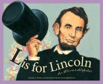 L Is for Lincoln: An Illinois